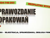 Sprawozdanie do BDO za opakowania, cena tel. 504-746-203, opakowań.