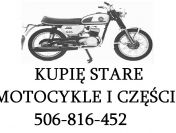 SKUP STARYCH ZABYTKOWYCH MOTOCYKLI MOTOROWERÓW MOTORÓW!